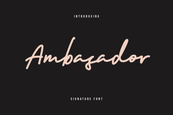 Ambasador Font Review: A Handwritten Typeface with Heart