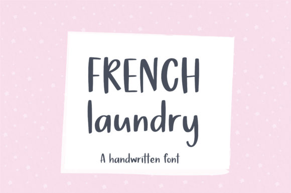 French Laundry: A Handwritten Font for Authentic Brand Identity