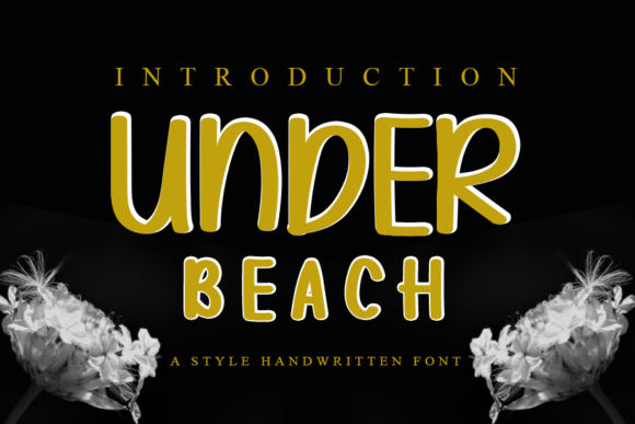 Under Beach Typeface: A Quirky Script for Handmade Branding