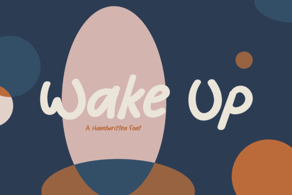 Wake Up: A Handwritten Typeface for Authentic Brand Identity
